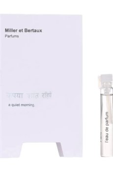 Miller et Bertaux A Quiet Morning Парфюмированная вода унисекс, 2 мл (пробник)
