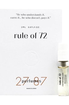 27 87 Perfumes Rule of 72 Парфюмированная вода унисекс, 2 мл (пробник)