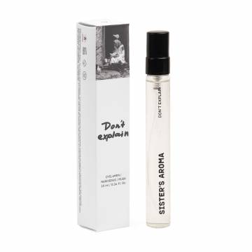 Sisters Aroma Dont Explain Парфюмированная вода унисекс, 10 мл Sisters Aroma Dont Explain Парфюмированная вода унисекс, 10 мл