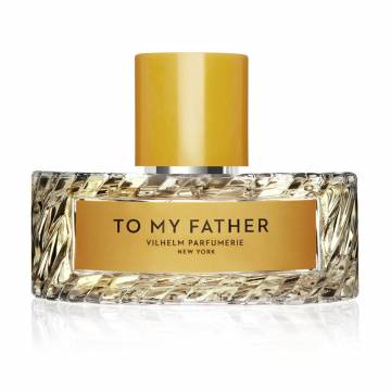 Vilhelm Parfumerie To My Father Парфюмированная вода унисекс, 100 мл Vilhelm Parfumerie To My Father Парфюмированная вода унисекс, 100 мл