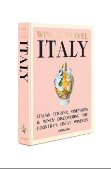 Книга Assouline Wine & Travel Italy by Enrico Bernardo, English