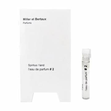 Miller et Bertaux No. 2 Spiritus / Land Парфюмированная вода унисекс, 2 мл (пробник) Miller et Bertaux No. 2 Spiritus / Land Парфюмированная вода унисекс, 2 мл (пробник)
