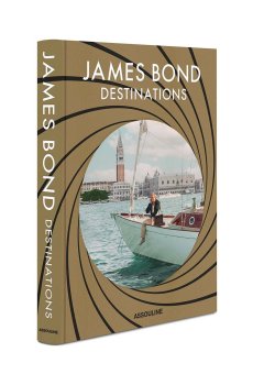 Книга Assouline James Bond Destinations by Daniel Pembrey, English