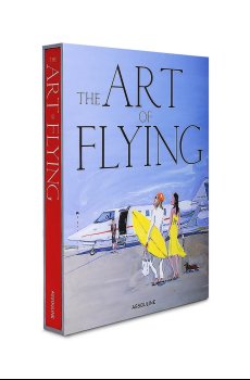 Книга Assouline The Art of Flying by Josh Condon, English
