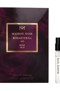 Maison Noir Rosaeterna 163 Парфюмированная вода унисекс, 1.5 мл (пробник)