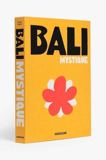 Книга Assouline Bali Mystique by Elora Hardy, English Книга Assouline Bali Mystique by Elora Hardy, English