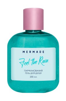 Парфюмированный гель для душа Mermade Feel The Rain женский, 200 мл